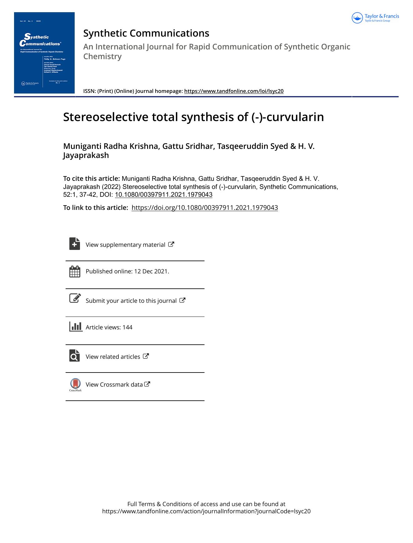 Stereoselective total synthesis of (-)-curvularin by Radha Krishna Muniganti & Sridhar Gattu & Syed Tasqeeruddin & Jayaprakash H. V