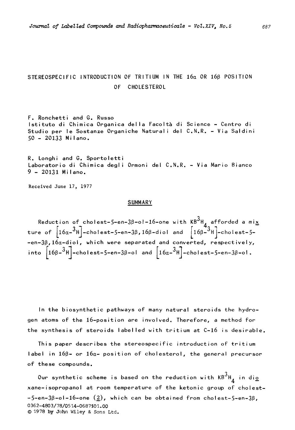 Stereospecific introduction of tritium in the 16[alpha] or 16[beta] position of cholesterol by Unknown