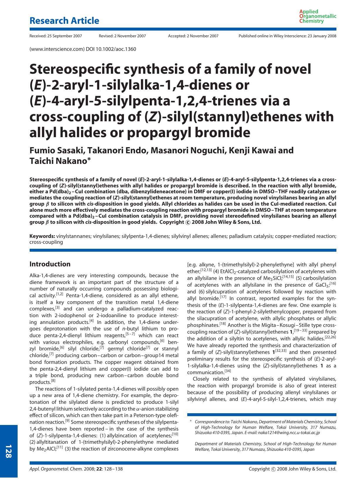 Stereospecific synthesis of a family of novel (E)-2-aryl-1-silylalka-1,4-dienes or (E)-4-aryl-5-silylpenta-1,2,4-trienes via a cross-coupling of (Z)-silyl(stannyl)ethenes with ally by Unknown