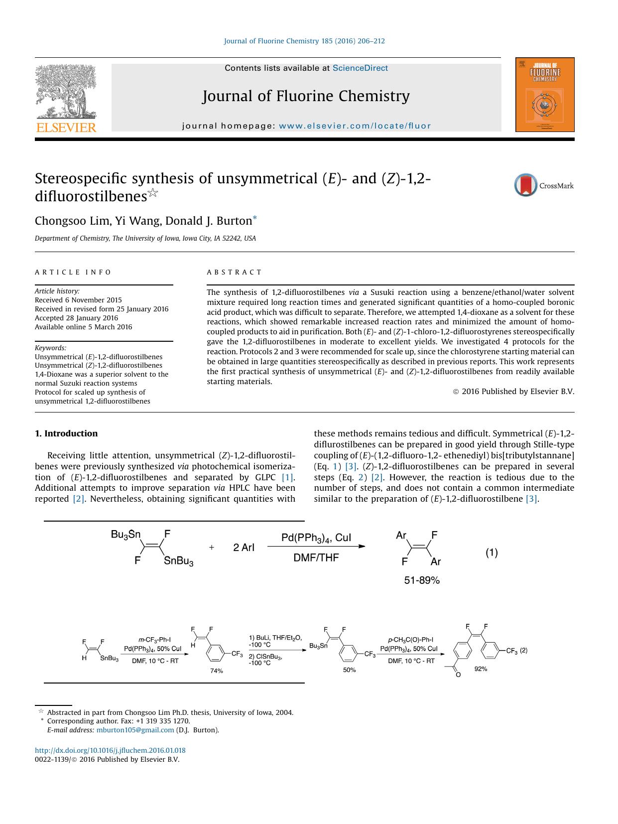 Stereospecific synthesis of unsymmetrical (E)- and (Z)-1,2-difluorostilbenes by Chongsoo Lim & Yi Wang & Donald J. Burton