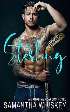 Sterling: A Carolina Reapers Novel by Samantha Whiskey