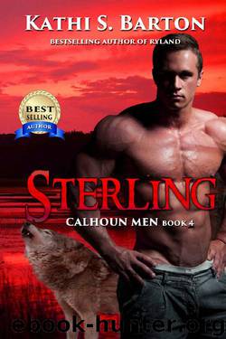 Sterling: Calhoun Men—Erotic Paranormal Wolf Shifter Romance by Kathi S. Barton