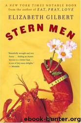 Stern Men by Elizabeth Gilbert