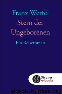 Stern der Ungeborenen by Werfel Franz