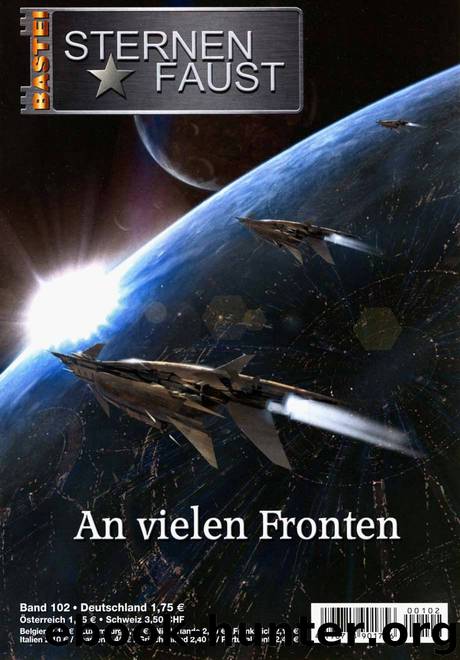 Sternenfaust - 102 - An vielen Fronten by Anonymous