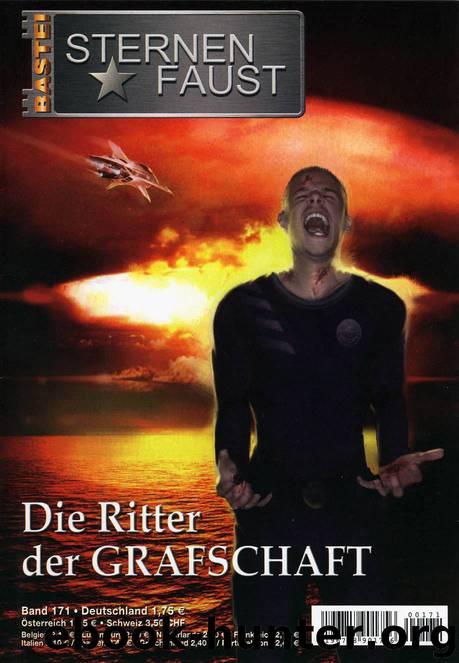 Sternenfaust - 171 - Die Ritter der GRAFSCHAFT by Anonymous
