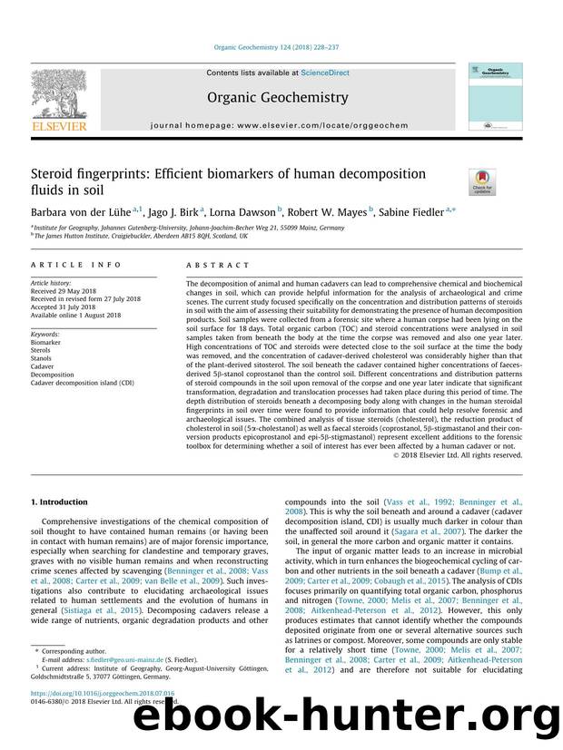 Steroid fingerprints: Efficient biomarkers of human decomposition fluids in soil by Barbara von der LÃ¼he & Jago J. Birk & Lorna Dawson & Robert W. Mayes & Sabine Fiedler