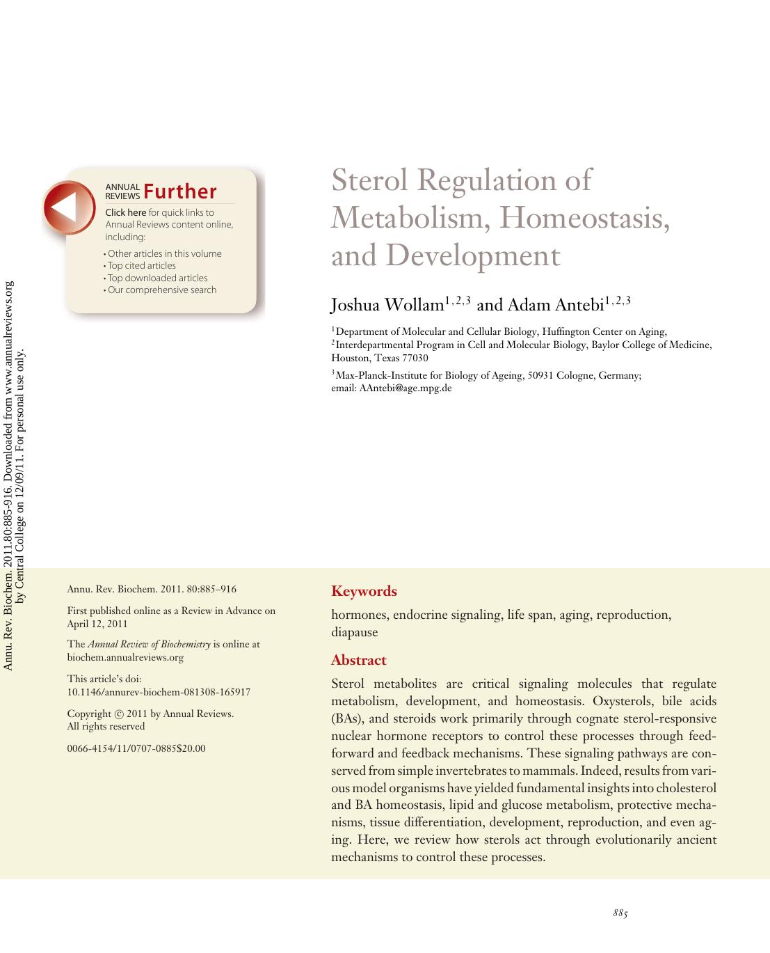 Sterol Regulation of Metabolism, Homeostasis, and Development by Joshua Wollam1 2 3 & Adam Antebi1 2 3
