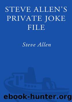 Steve Allen's Private Joke File by Steve Allen