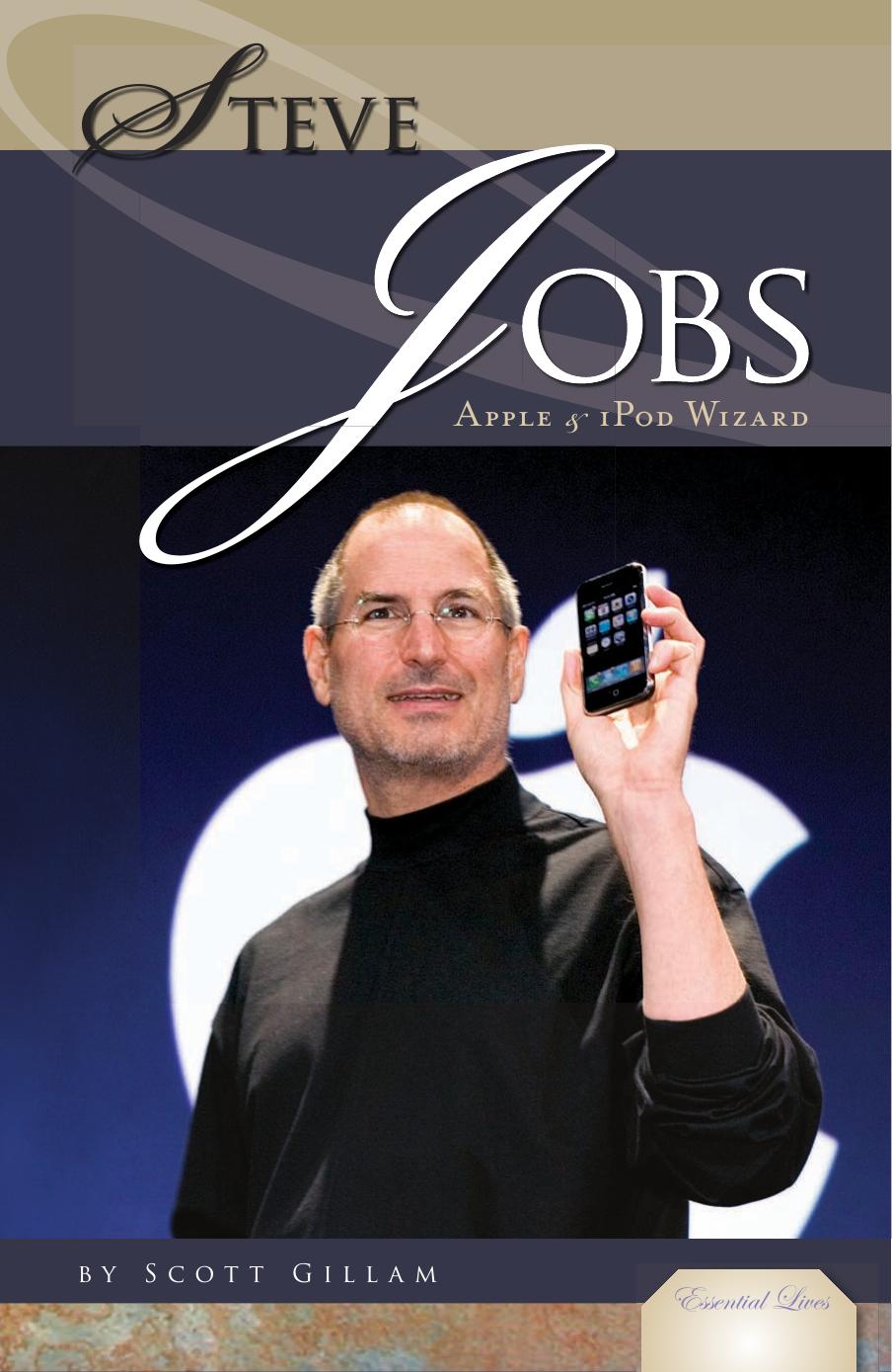 Steve Jobs by Apple Computer Inc;Gillam Scott;Jobs Steve;Jobs Steven