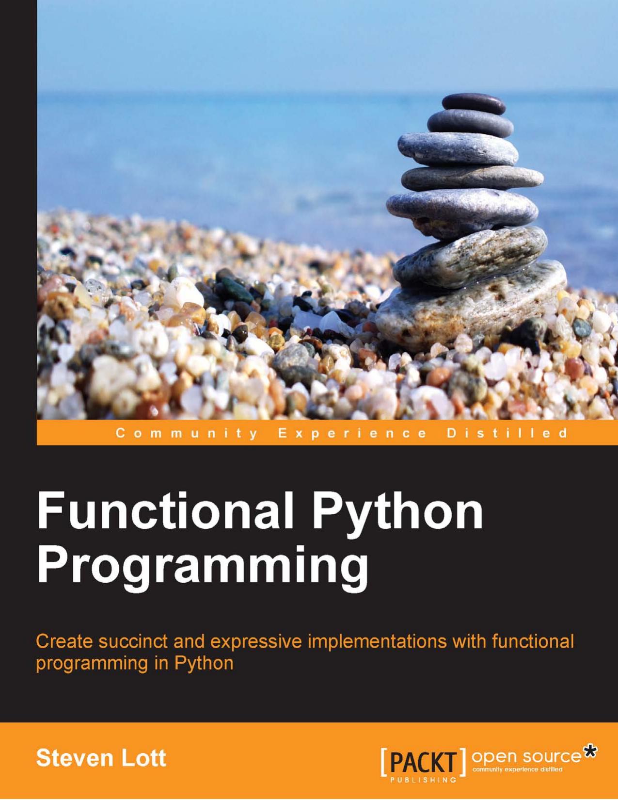 Steven Lott Functional Python Programming by Unknown