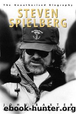Steven Spielberg (Text Only Version) by John Baxter