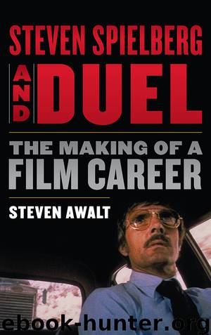Steven Spielberg and Duel by Steven Awalt