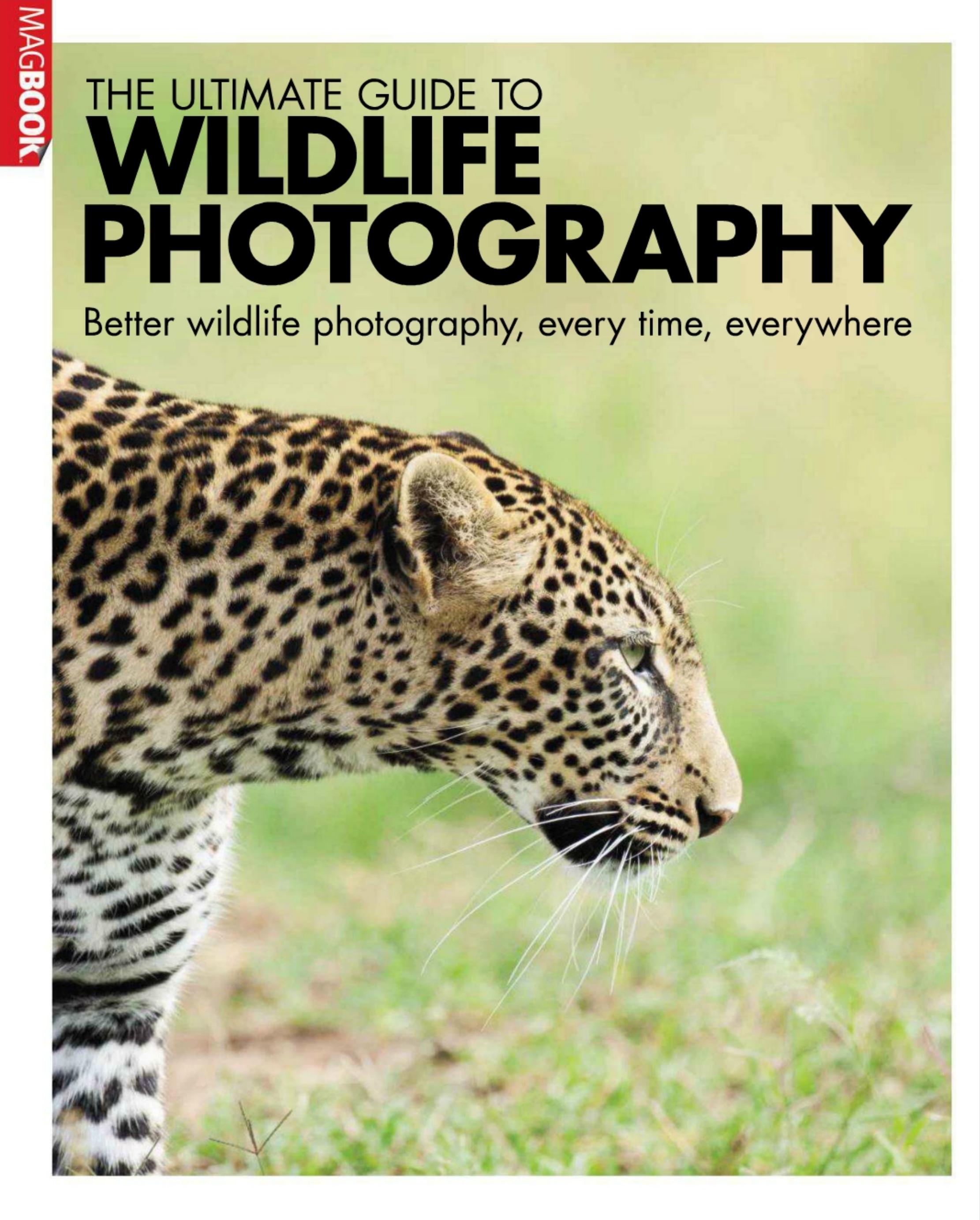 Stevenson D Ed The Ultimate Guide To Wildlife Photography by Unknown