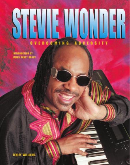Stevie Wonder (Overcoming Adversity) by Tenley Williams James Scott Brady