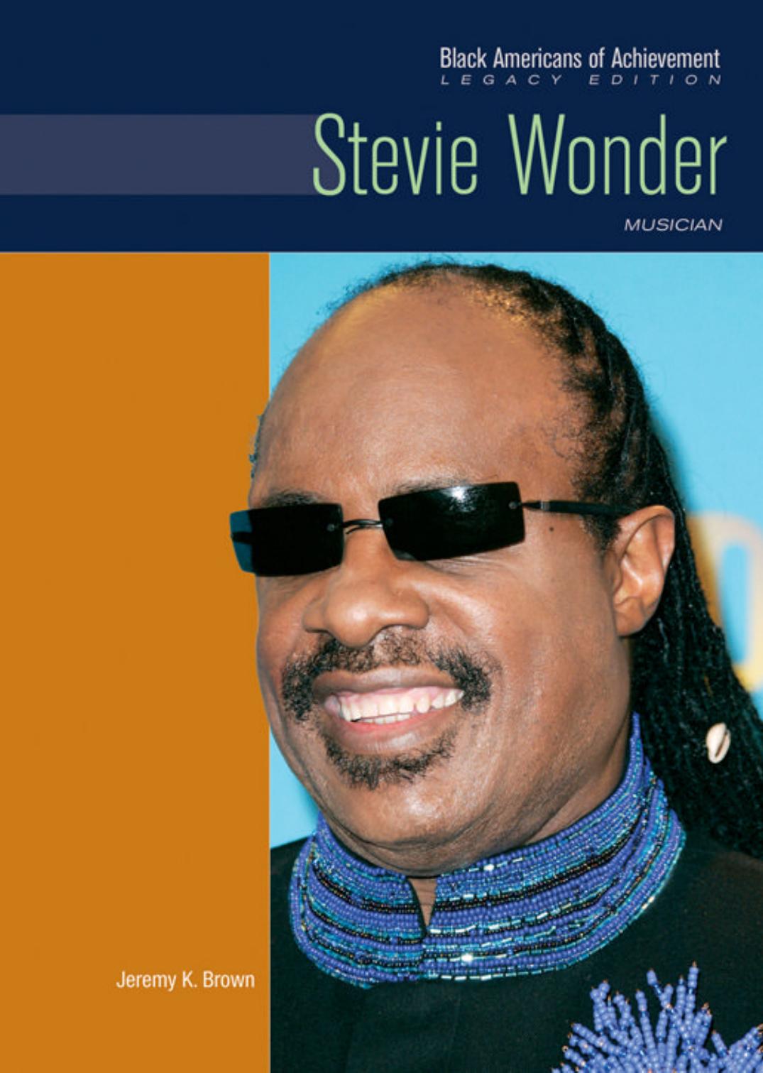 Stevie Wonder: Muscian (Black Americans of Achievement) by Jeremy K. Brown