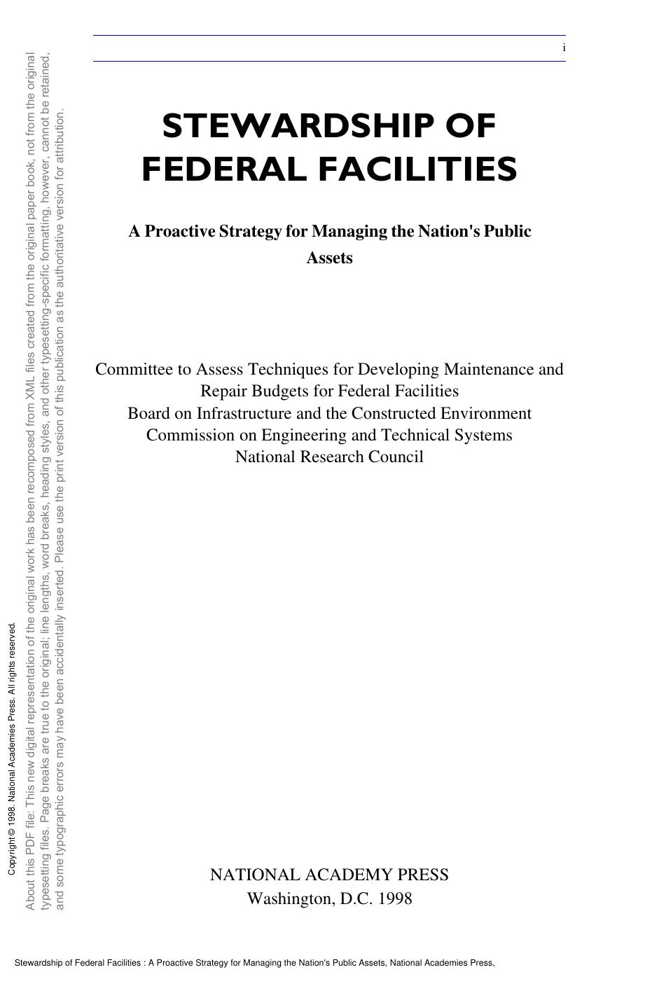 Stewardship of Federal Facilities : A Proactive Strategy for Managing the Nation's Public Assets by unknow
