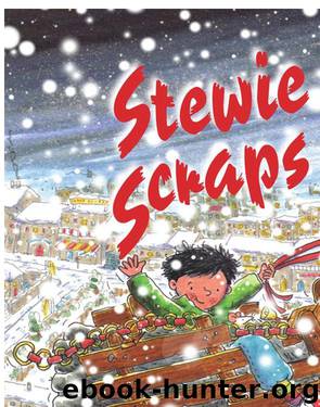 Stewie Scraps and the Super Sleigh by Sheila Blackburn