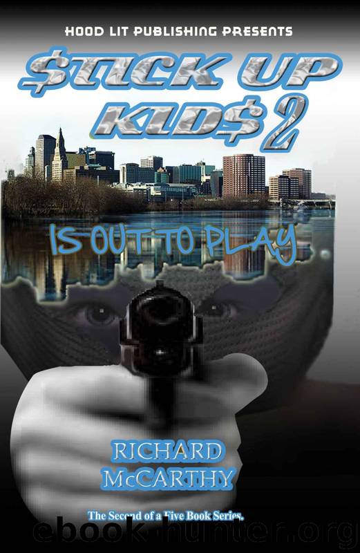 Stick Up Kids 2: Is Out to Play by Richard McCarthy