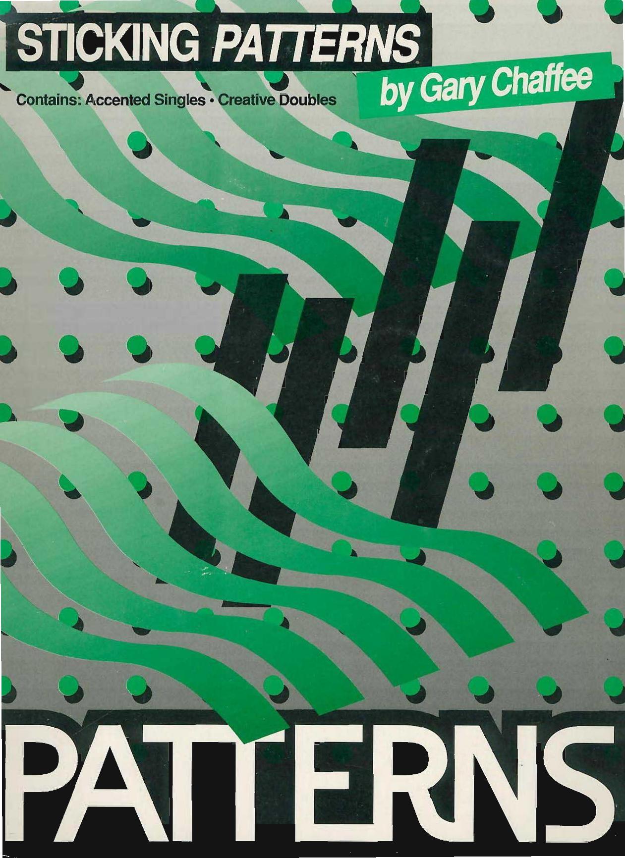 Sticking Patterns by Gary Chaffee