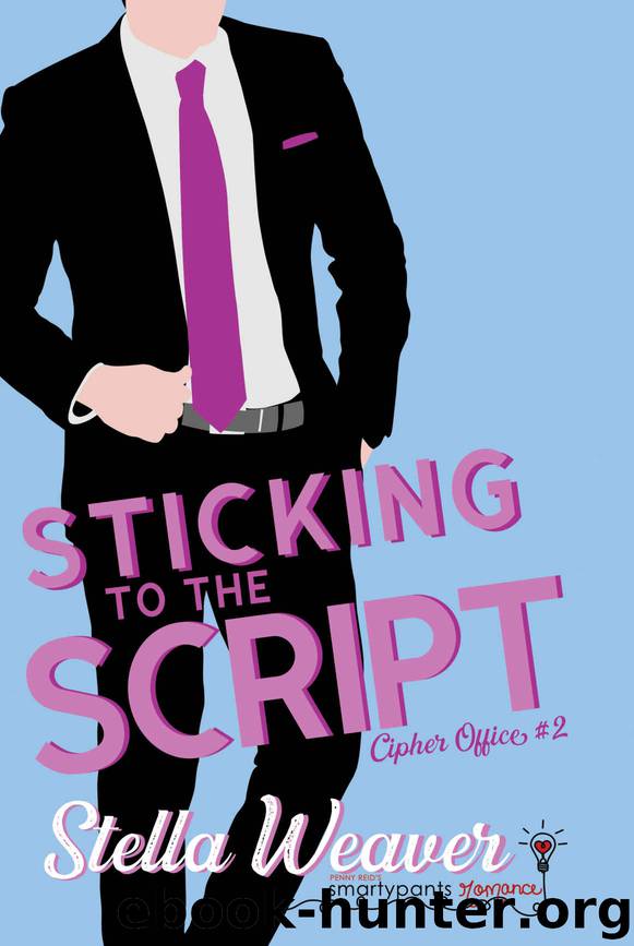Sticking to the Script: Cipher Office Book #2 by Romance Smartypants & Weaver Stella