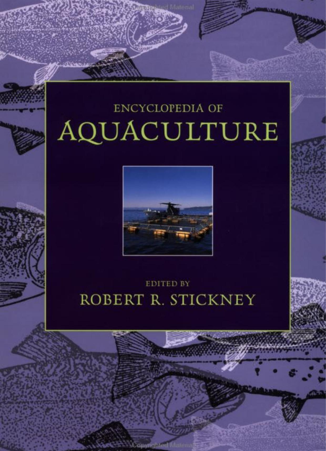Stickney R. Encyclopedia of Aquaculture (2000)(en)(1063s) by Unknown