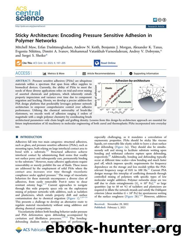 Sticky Architecture: Encoding Pressure Sensitive Adhesion in Polymer Networks by unknow