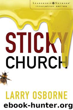 Sticky Church (Leadership Network Innovation Series) by Larry Osborne