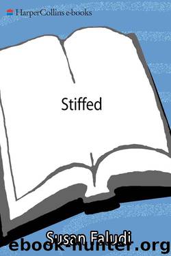 Stiffed by Susan Faludi