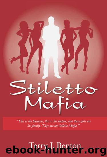 Stiletto Mafia (The Empire Trilogy) by Terry Benton