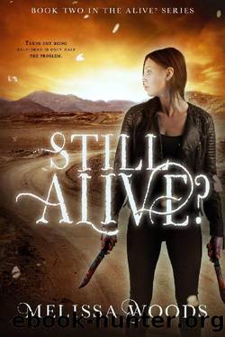 Still Alive by Melissa Woods