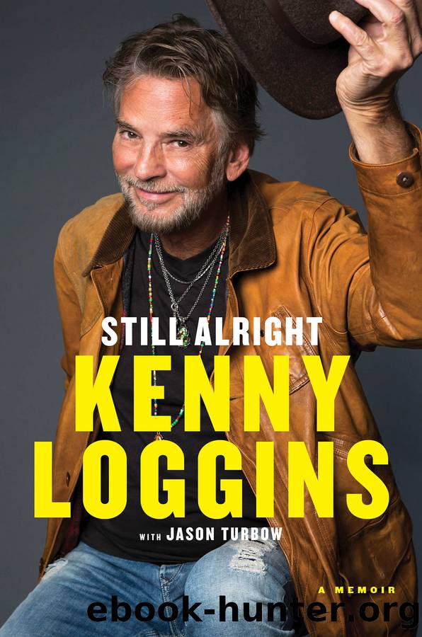 Still Alright by Kenny Loggins