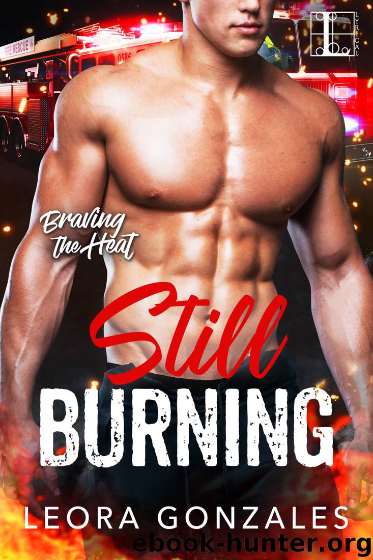 Still Burning by Leora Gonzales