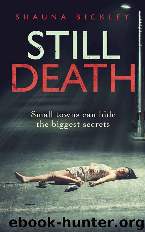 Still Death (A Lexie Wyatt murder mystery Book 1) by Shauna Bickley