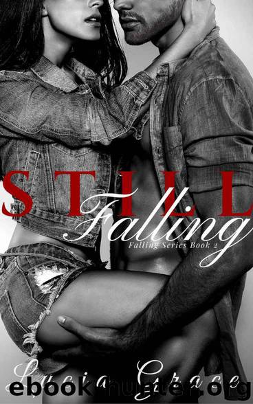 Still Falling (Falling Series Book 2) by Lucia Grace