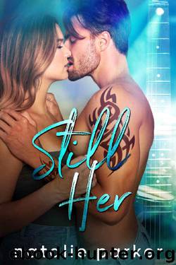 Still Her (Turn it Up Book 2) by Natalie Parker