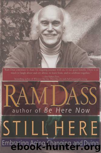 Still Here by Ram Dass