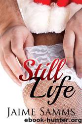 Still Life by Samms Jaime
