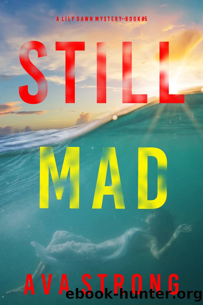 Still Mad by Ava Strong