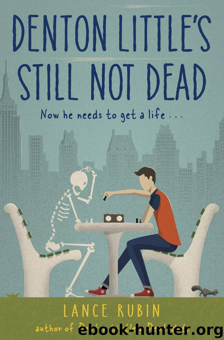 Still Not Dead by Lance Rubin