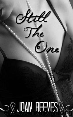 Still The One by Joan Reeves