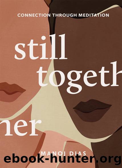 Still Together by Dias Manoj;