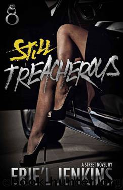 Still Treacherous by Eriel Jenkins