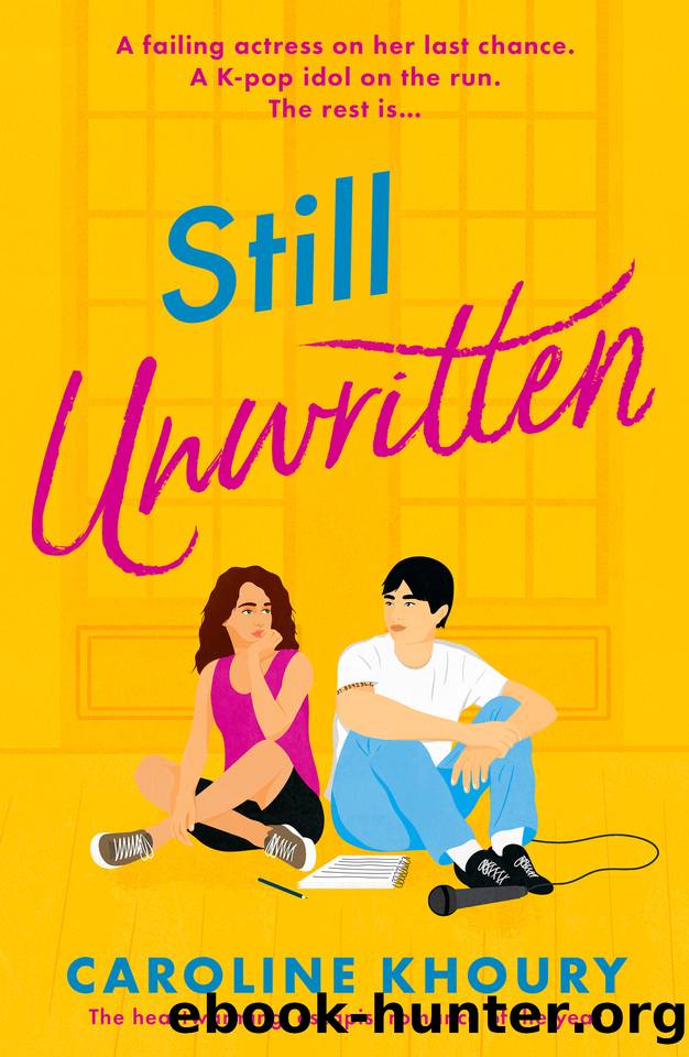 Still Unwritten: The heartwarming, escapist romance of the year by Khoury Caroline