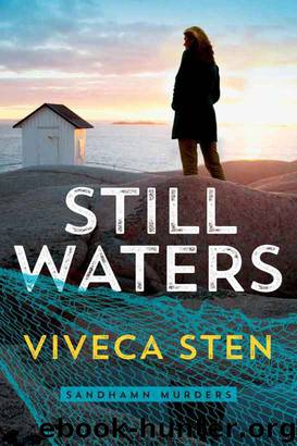Still Waters (Sandhamn Murders Book 1) by Viveca Sten