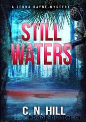 Still Waters by C. N. Hill