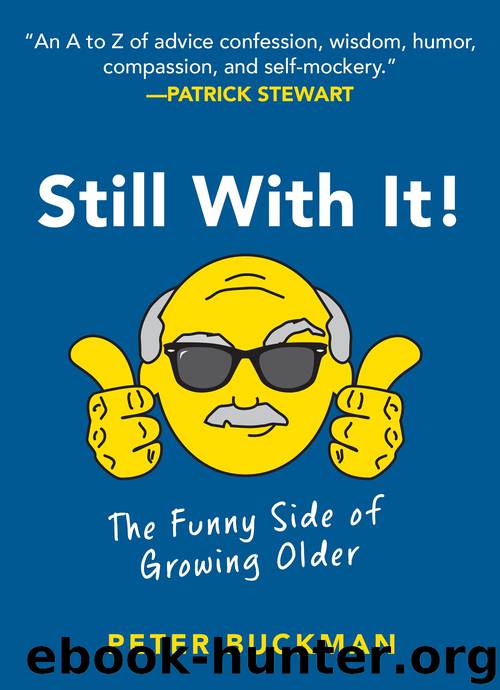 Still With It! by Peter Buckman