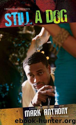 Still a Dog (Urban Books) by Mark Anthony