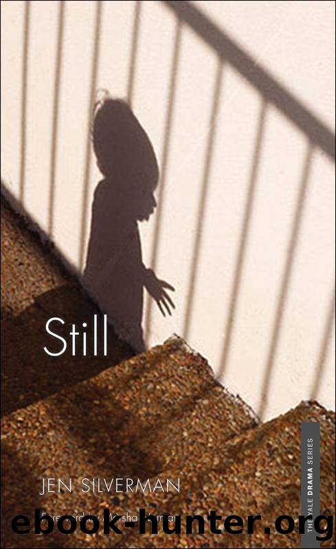 Still by Jen Silverman