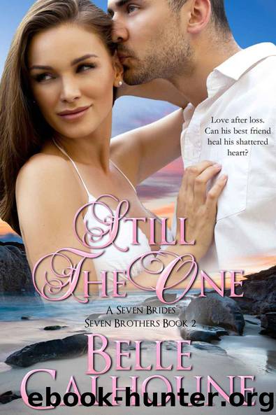 Still the One by Belle Calhoune